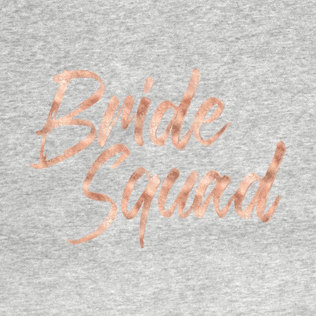 Bride Squad Rose Gold #wedding #bride #bachelorette party #bacherloretteshirt by Kirovair